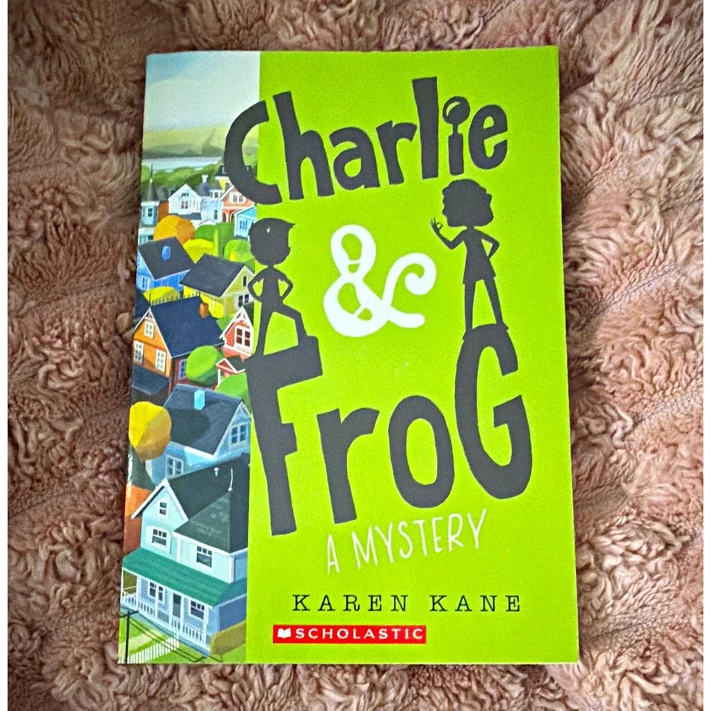 Scholastic Charlie & Frog: A Mystery Karen Kane PB 2018 Ages 9-12 Illus